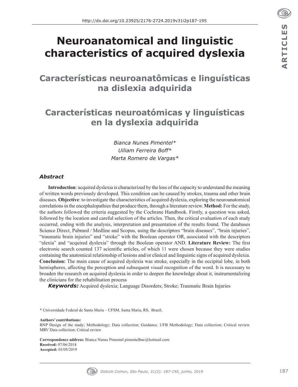 Neuroanatomical and Linguistic Characteristics of Acquired Dyslexia