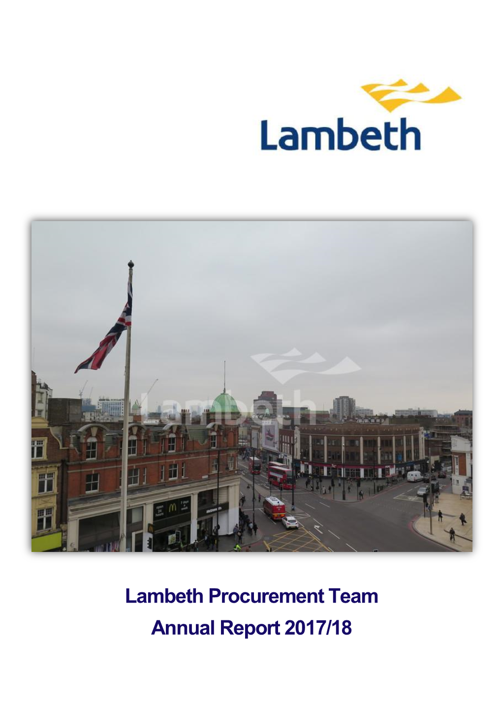 Lambeth Procurement Team Annual Report 2017/18