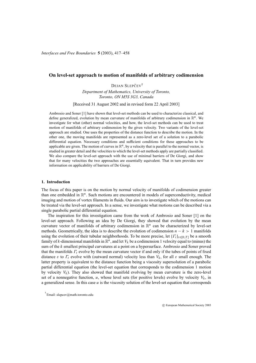 On Level-Set Approach to Motion of Manifolds of Arbitrary Codimension
