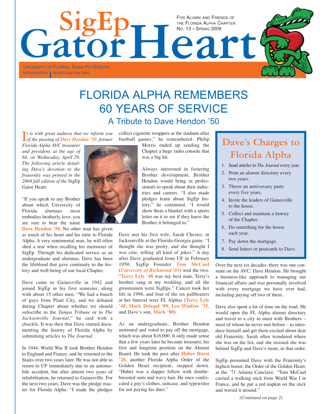 Florida Alpha Remembers 60 Years of Service a Tribute to Dave Hendon ’50