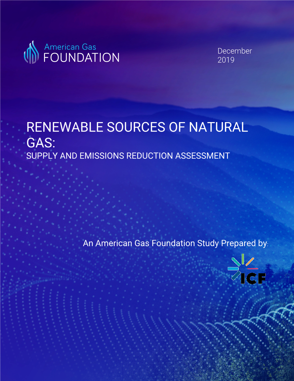 Renewable Sources of Natural Gas: Supply and Emissions Reduction Assessment