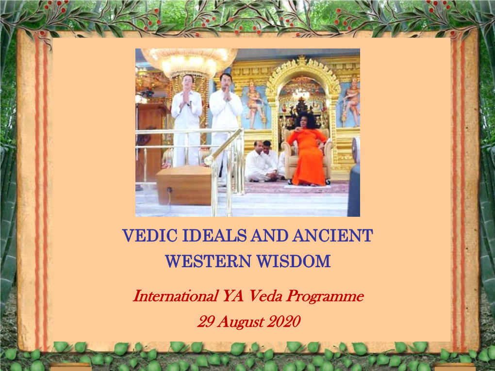 Veda Programme 29 August 2020 Invocation for Peace and Concord