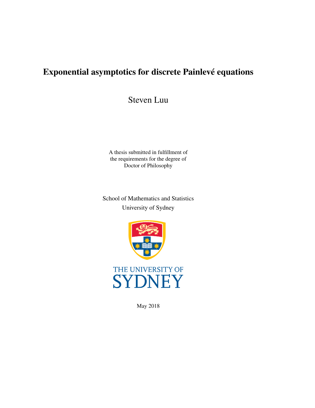 Exponential Asymptotics for Discrete Painlevé Equations Steven