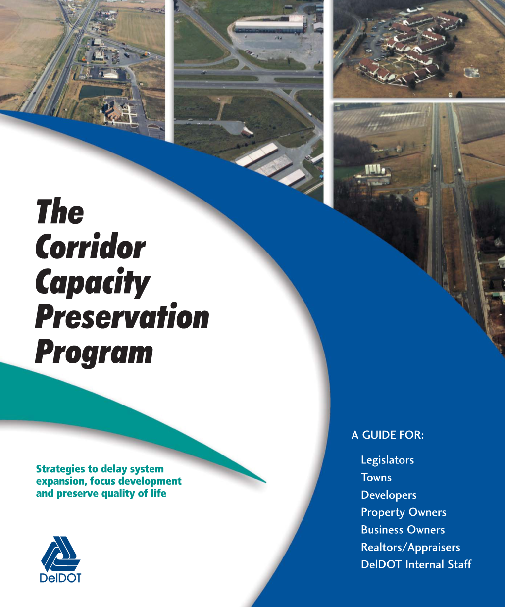 Smart Growth: the Corridor Capacity Preservation Program