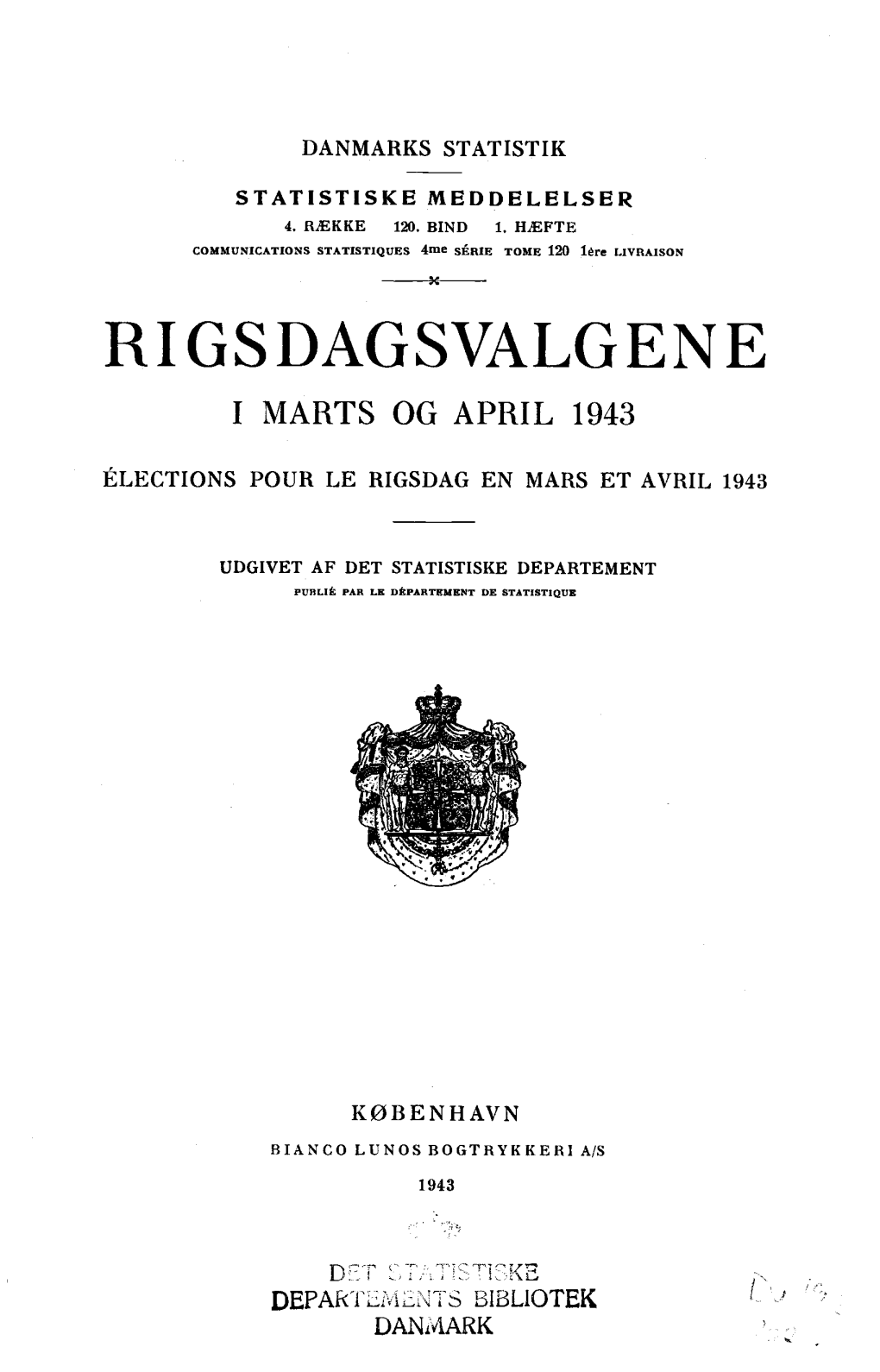 Rigsdagsvalgene I Marts Og April 1943