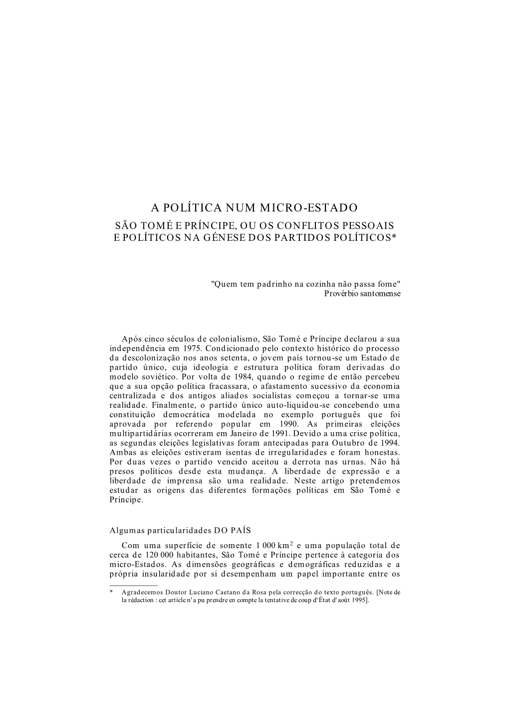 A Política Num Micro-Estado São Tomé E Príncipe, Ou Os Conflitos Pessoais E Políticos Na Génese Dos Partidos Políticos*