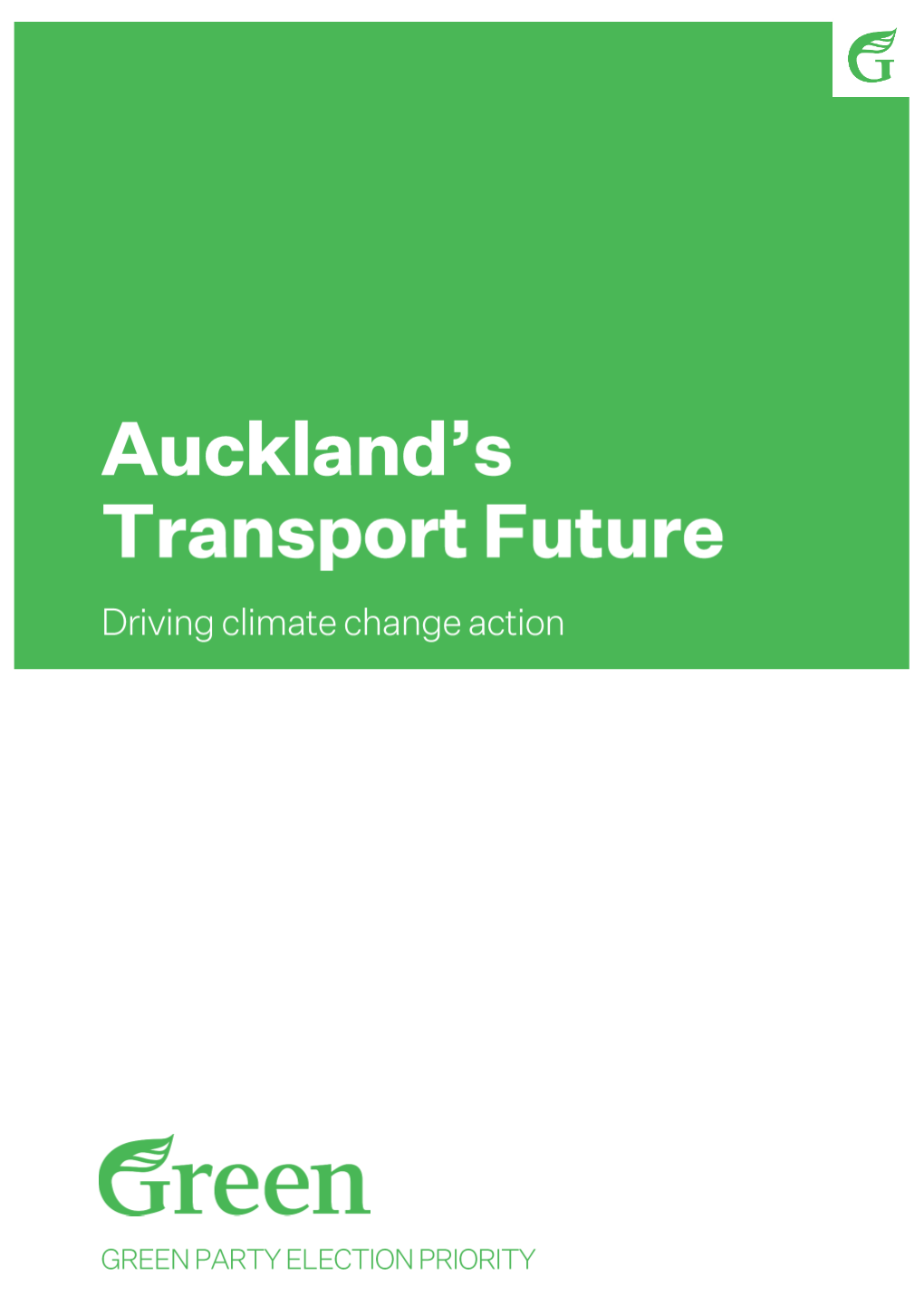 Transforming Auckland's Transport Network