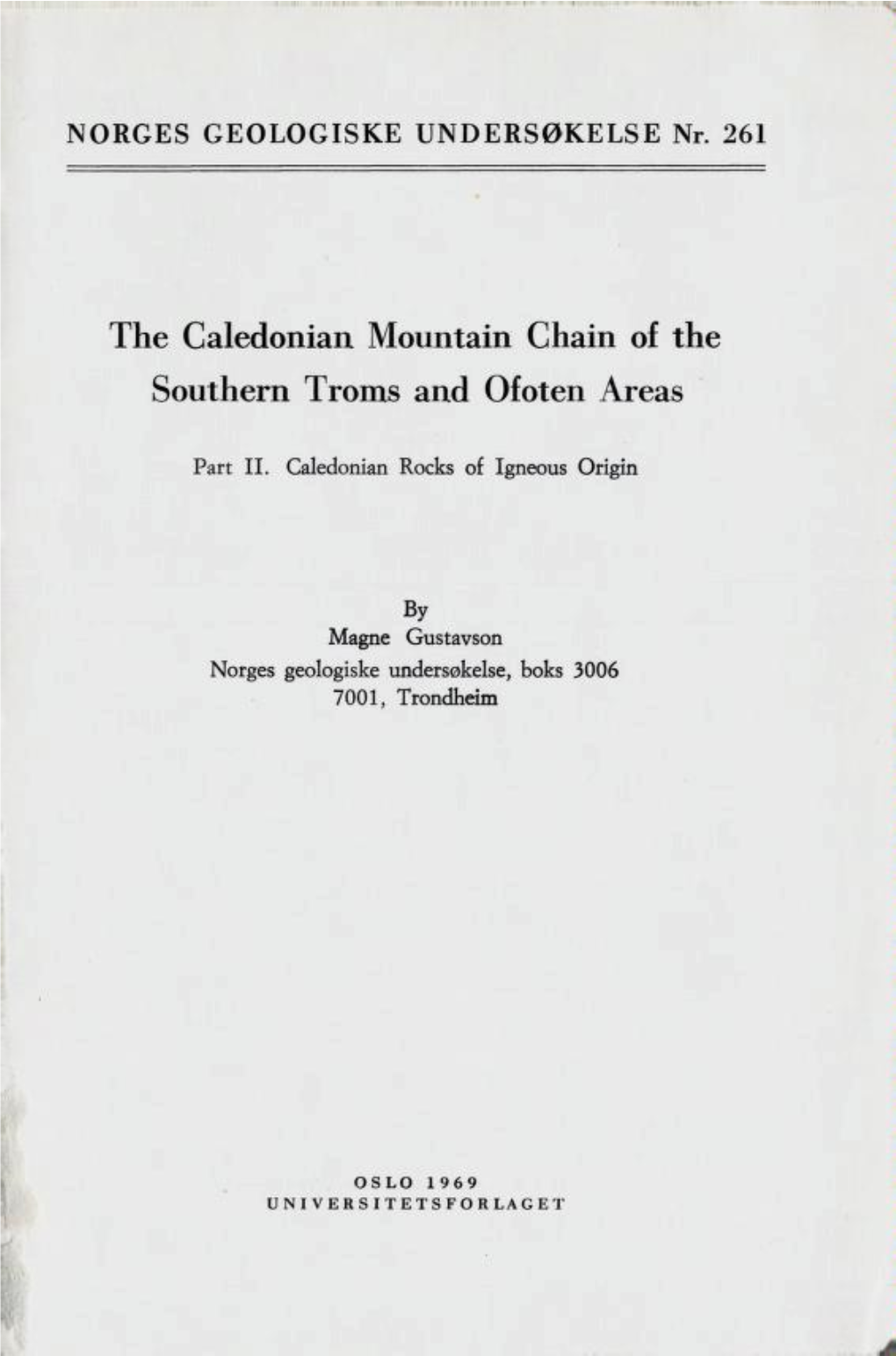The Caledonian Mountain Chain of the Southern Troms and Ofoten Areas