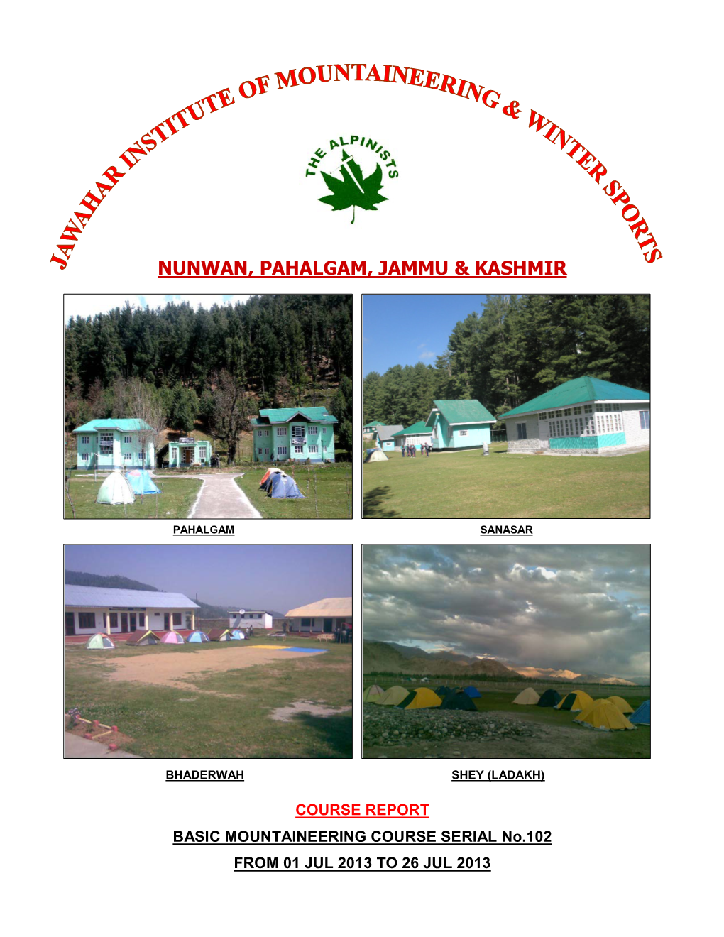 Nunwan, Pahalgam, Jammu & Kashmir