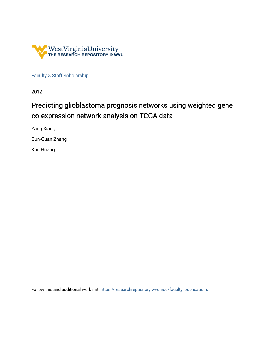 Predicting Glioblastoma Prognosis Networks Using Weighted Gene Co-Expression Network Analysis on TCGA Data