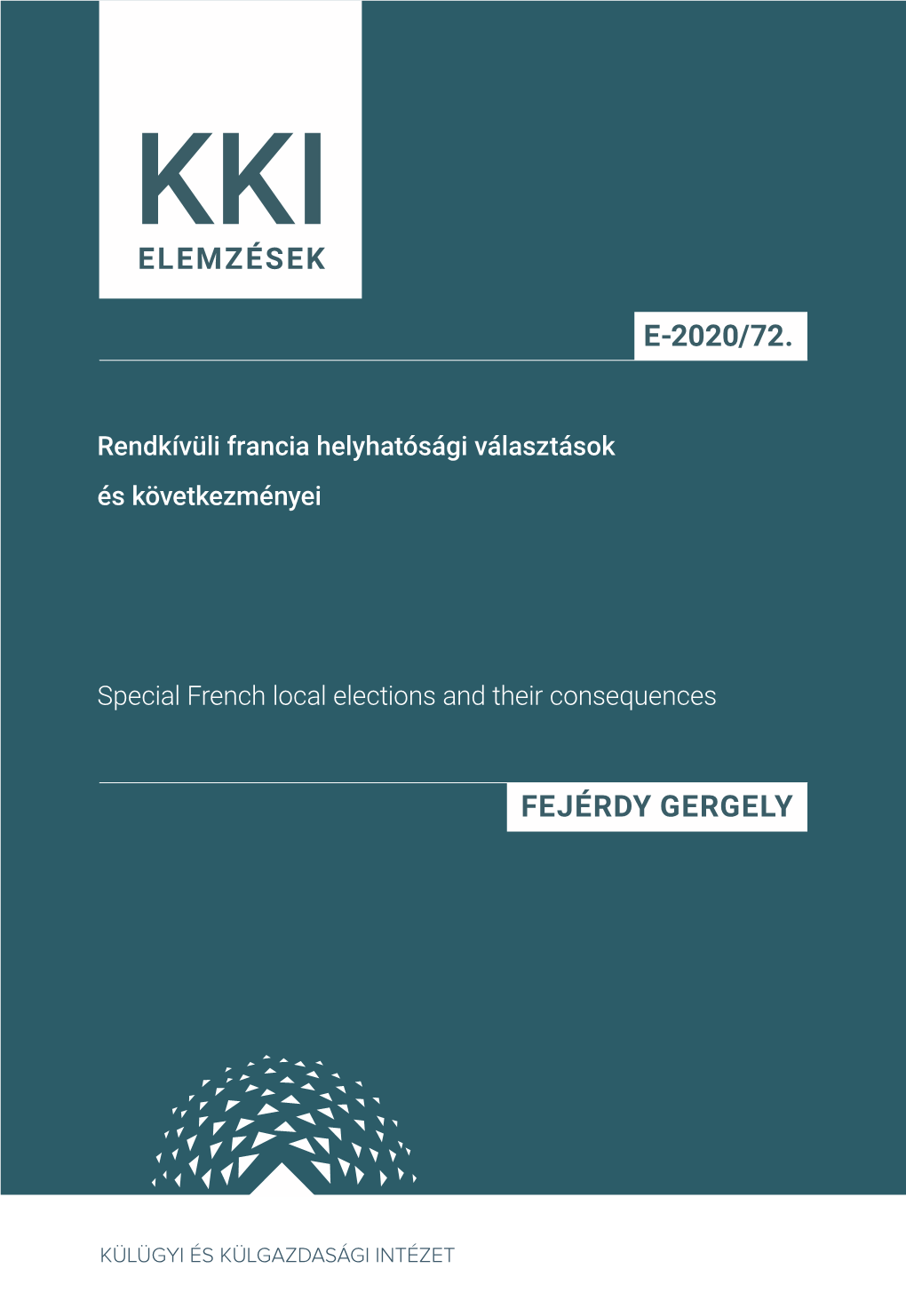 Fejérdy Gergely E-2020/72. Elemzések