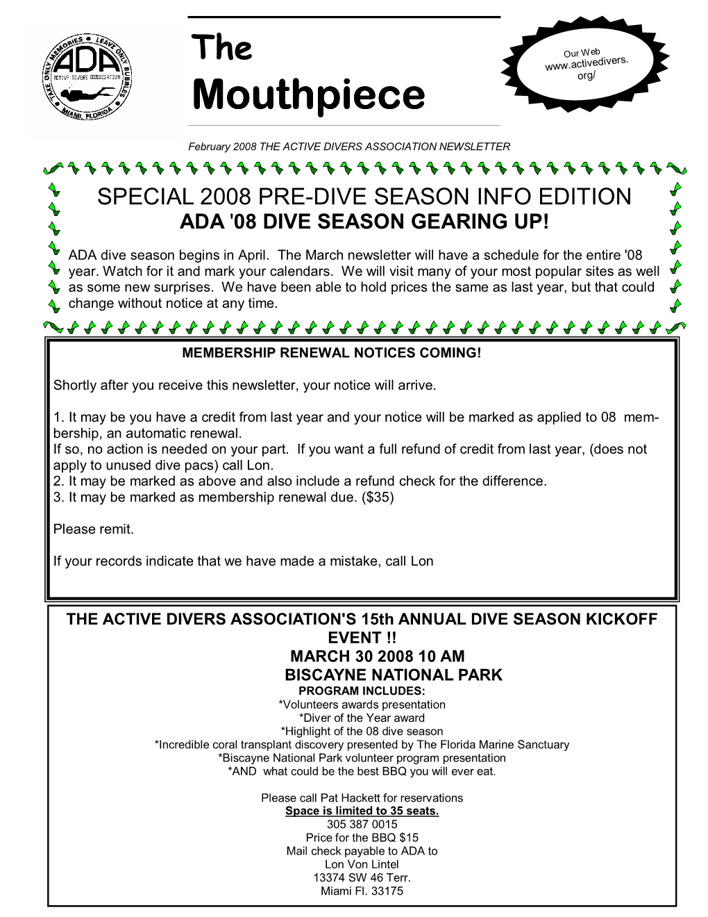 February 2008 the ACTIVE DIVERS ASSOCIATION NEWSLETTER