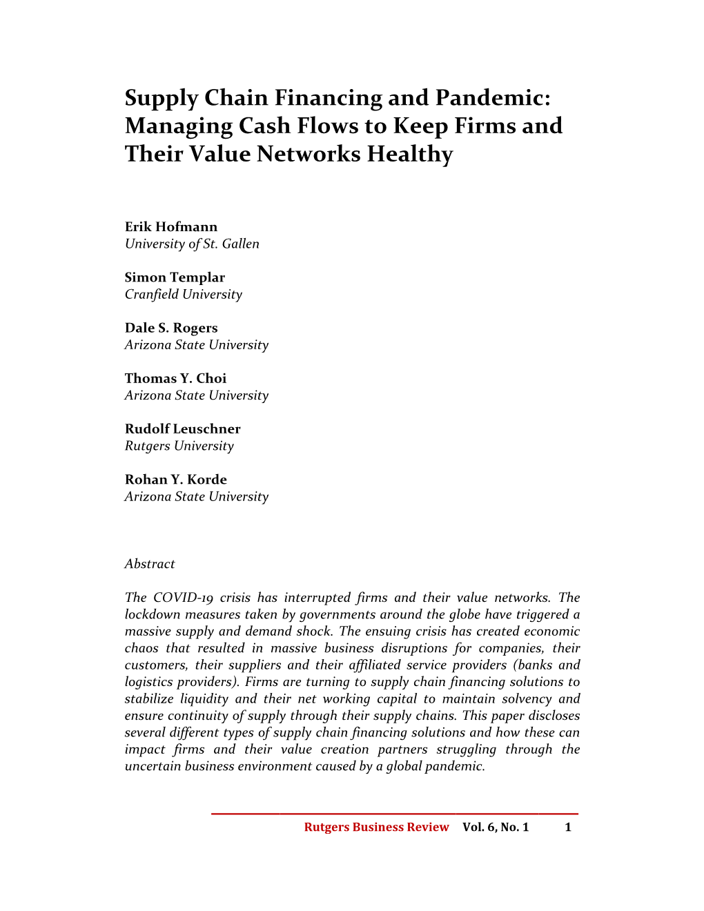 Supply Chain Financing and Pandemic: Managing Cash Flows to Keep Firms and Their Value Networks Healthy