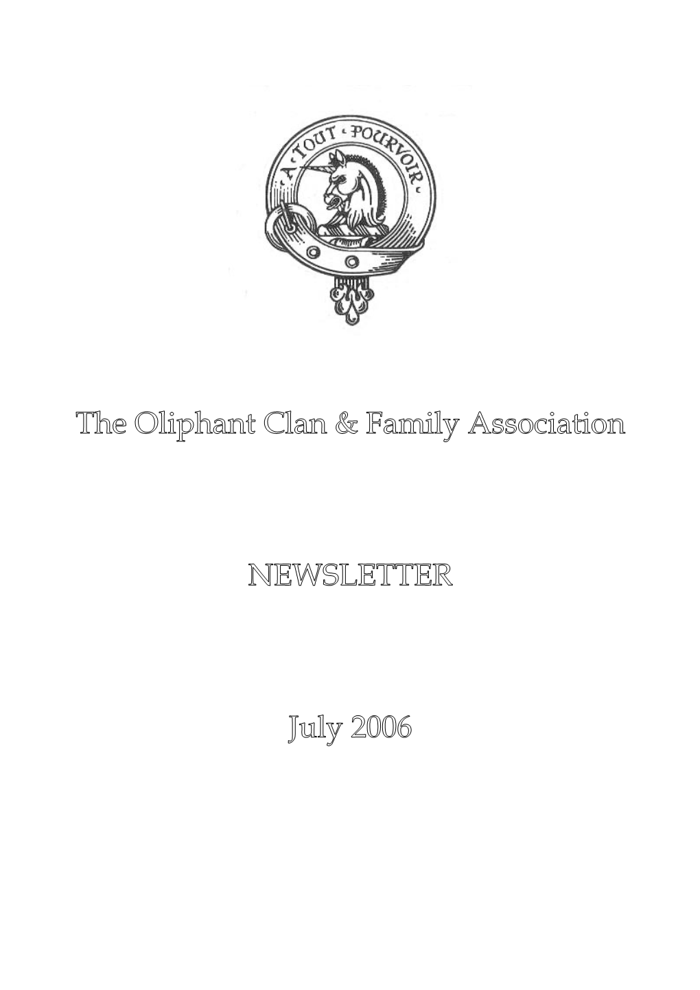 Oliphant Clan Newsletter July 2006.Pdf