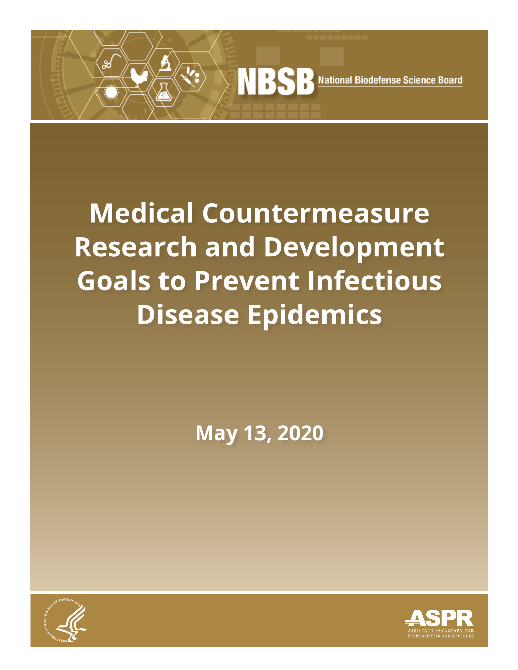 Medical Countermeasure Research and Development Goals to Prevent Infectious Disease Epidemics