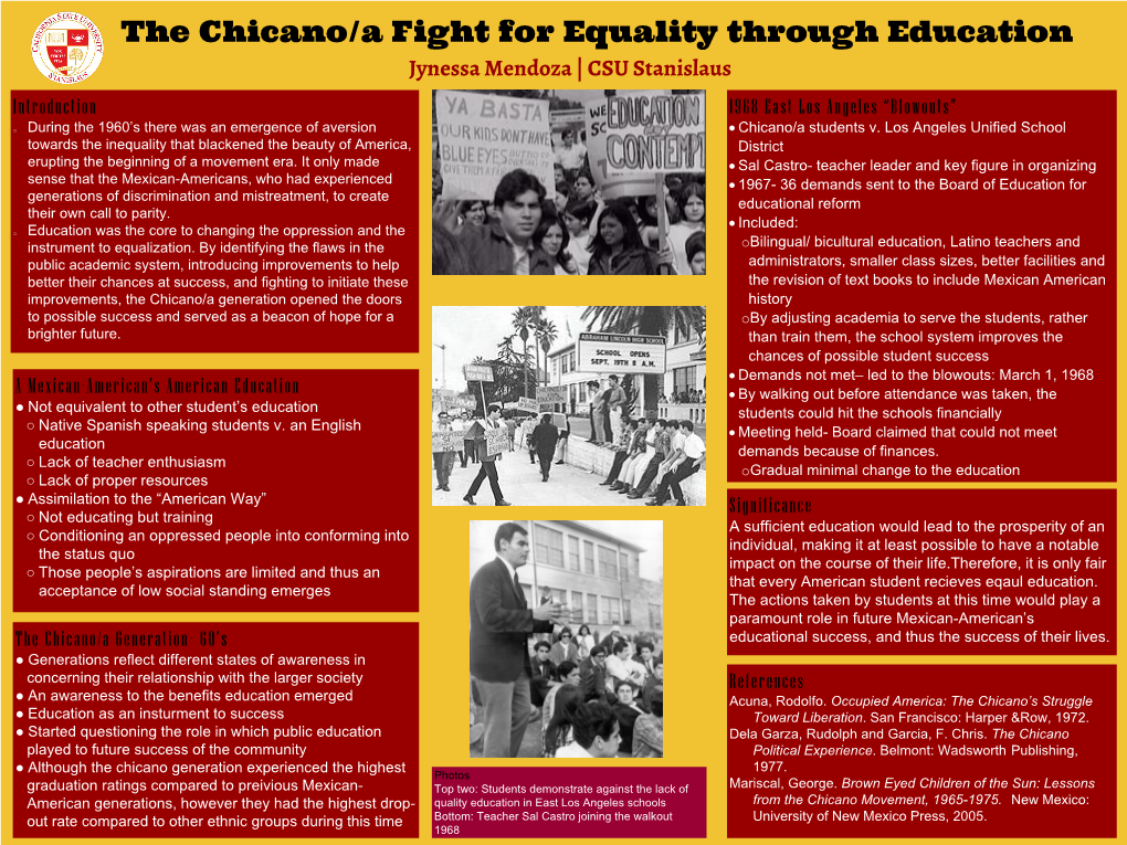 The Chicano/A's Fight for Equality Through Education Jynessa