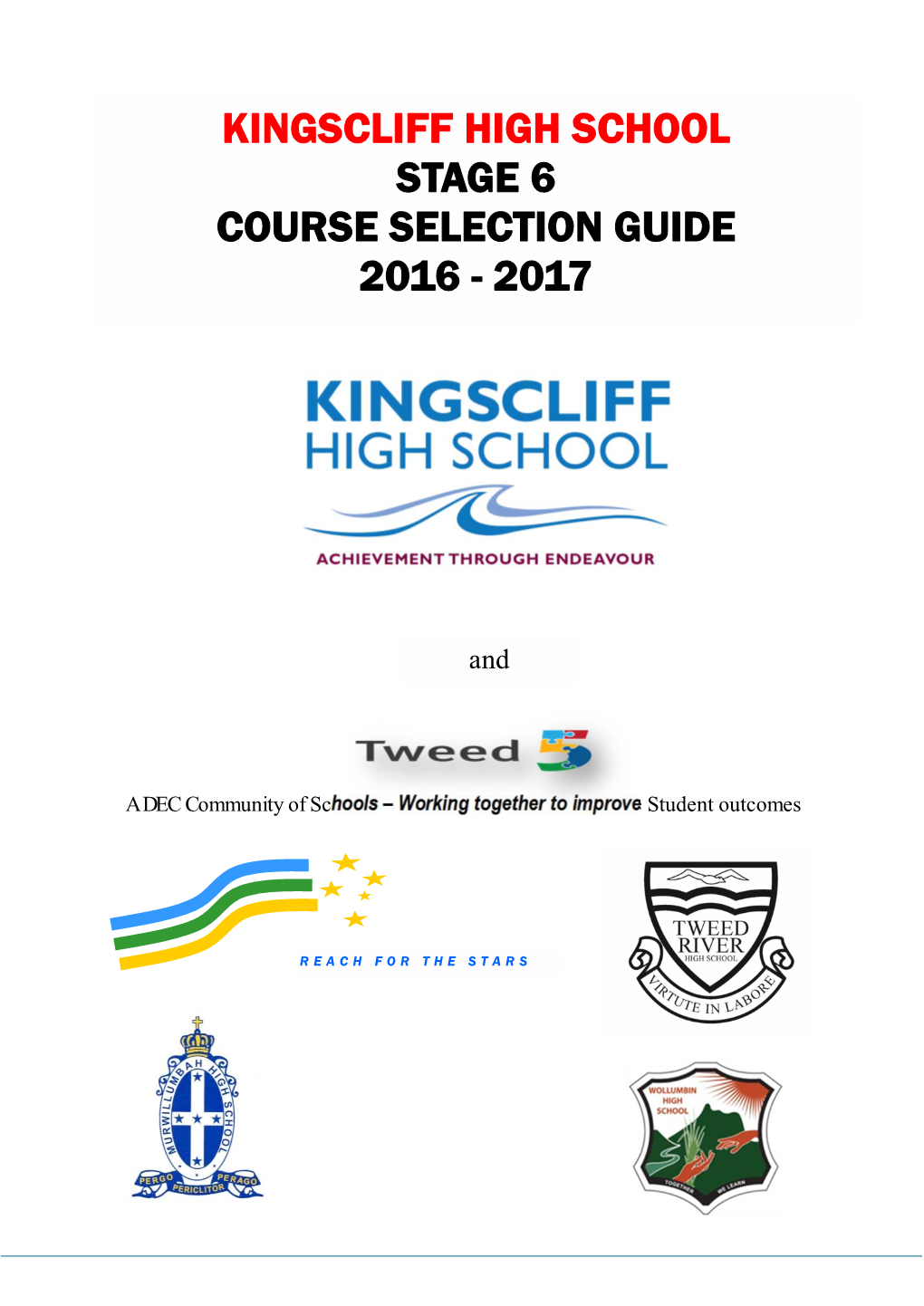 Kingscliff High School Stage 6 Course Selection Guide 2016