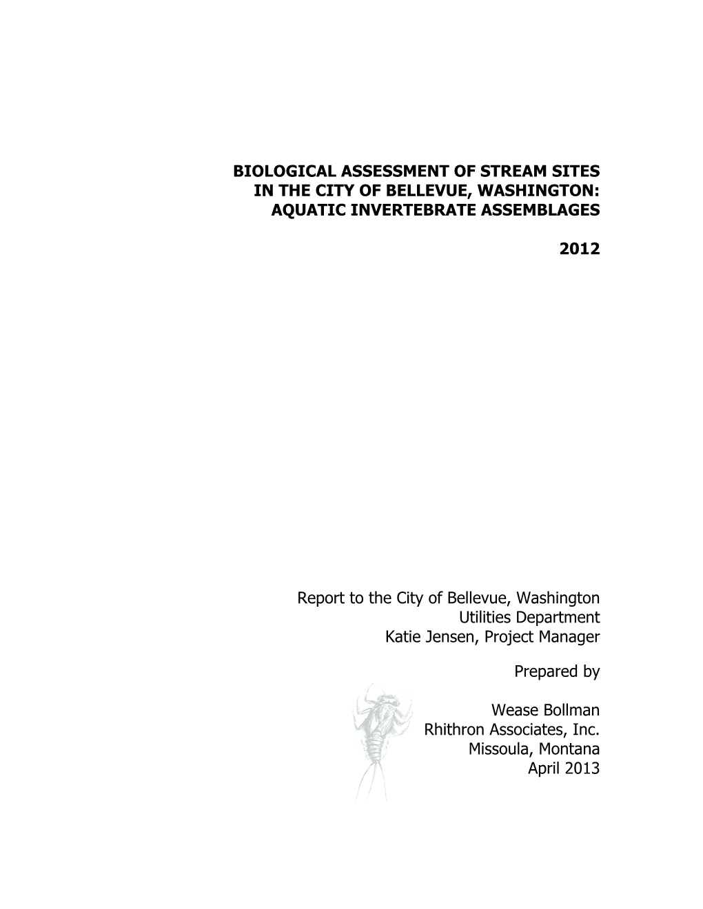 Biological Assessment of Stream Sites in the City of Bellevue, Washington: Aquatic Invertebrate Assemblages