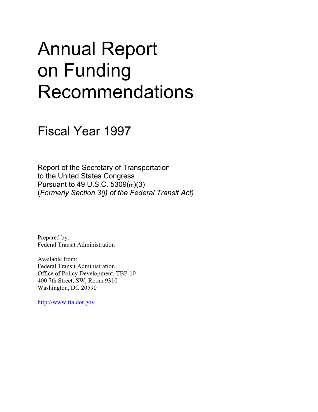 Annual Report on Funding Recommendations Fiscal Year 1997