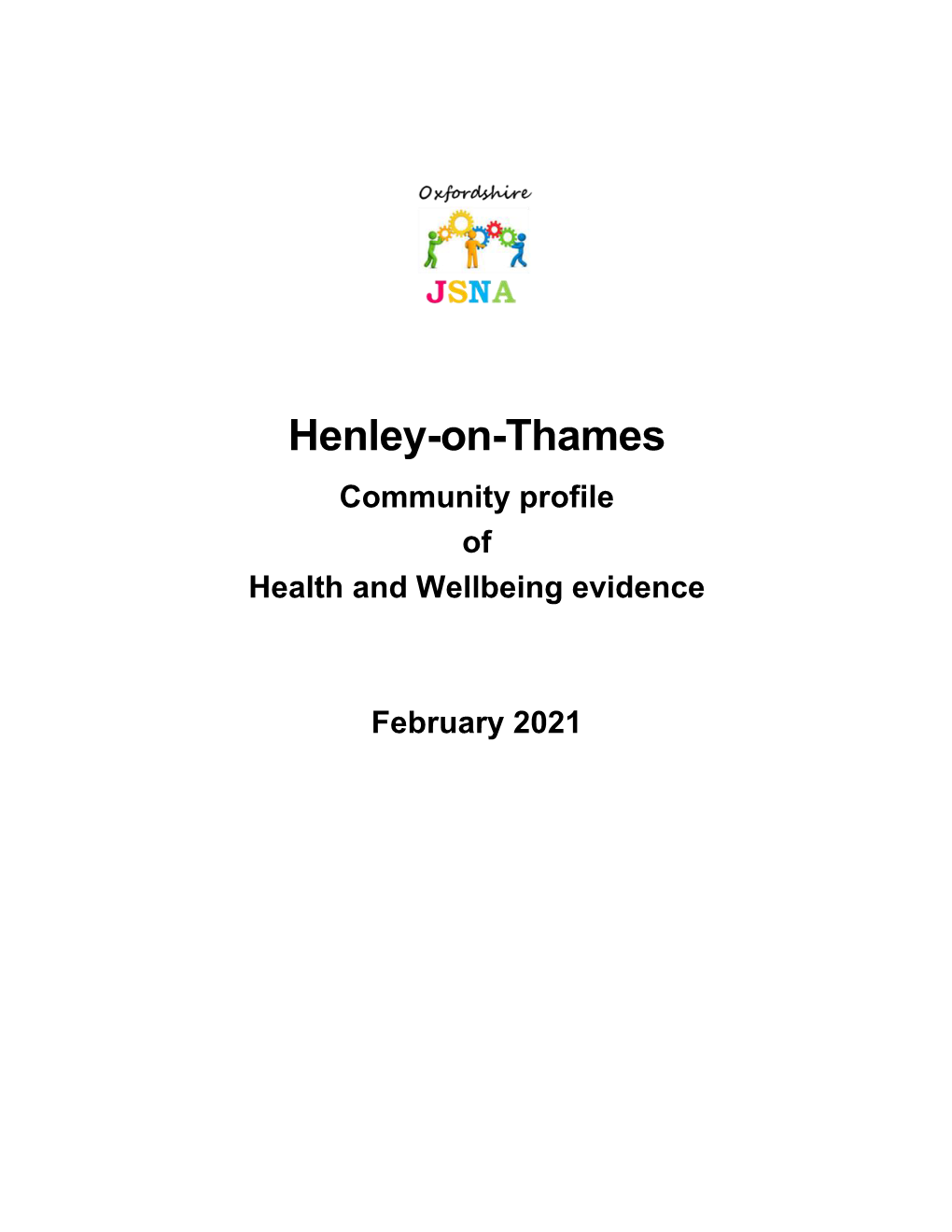 Henley-On-Thames Community Profile of Health and Wellbeing Evidence