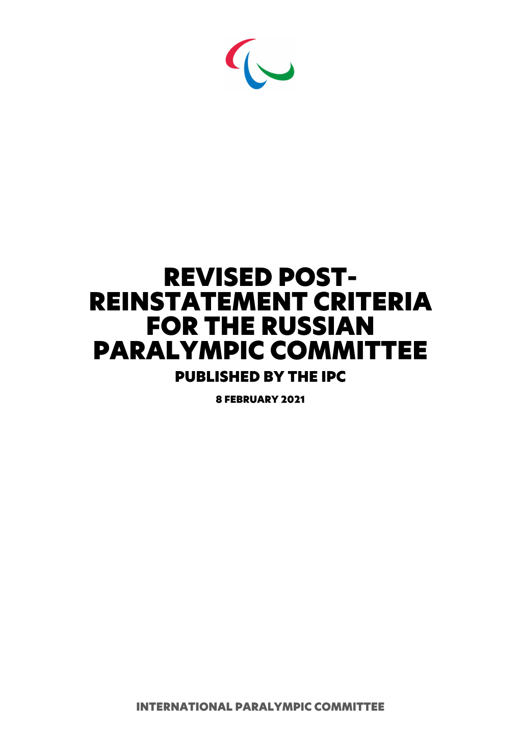 Revised Post- Reinstatement Criteria for the Russian Paralympic Committee Published by the Ipc