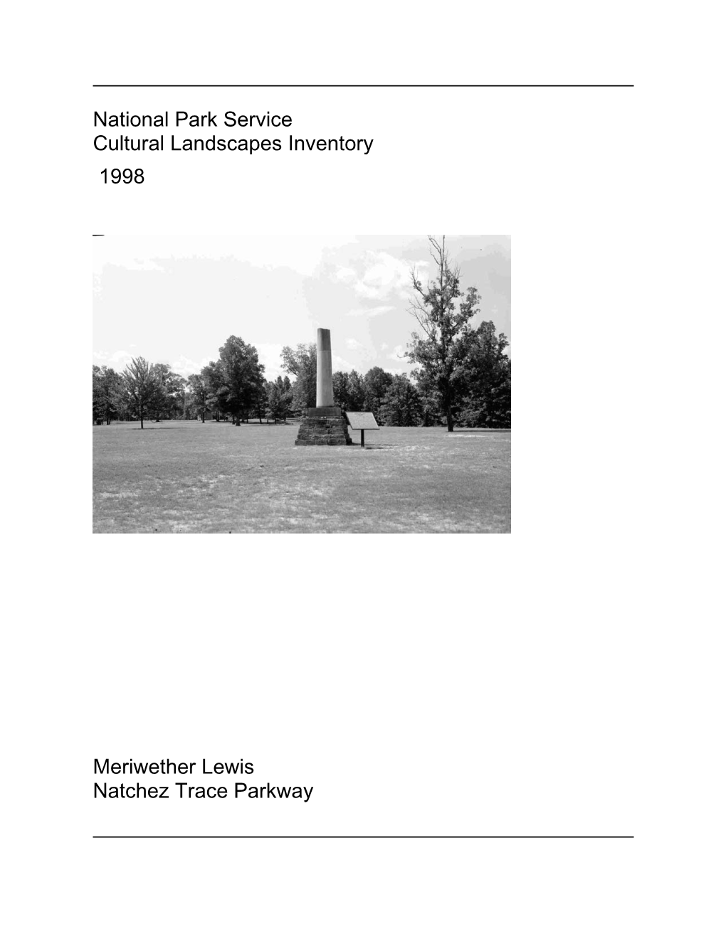 Cultural Landscapes Inventory: Meriwether Lewis, Natchez Trace