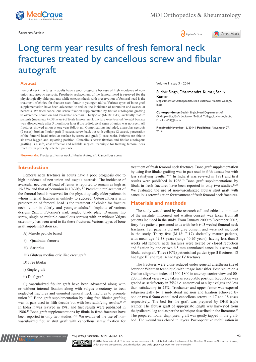 Long Term Year Results of Fresh Femoral Neck Fractures Treated by Cancellous Screw and Fibular Autograft