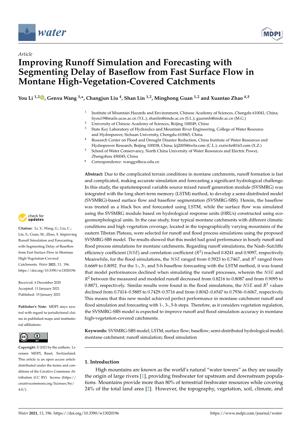 Improving Runoff Simulation and Forecasting with Segmenting Delay of Baseﬂow from Fast Surface Flow in Montane High-Vegetation-Covered Catchments