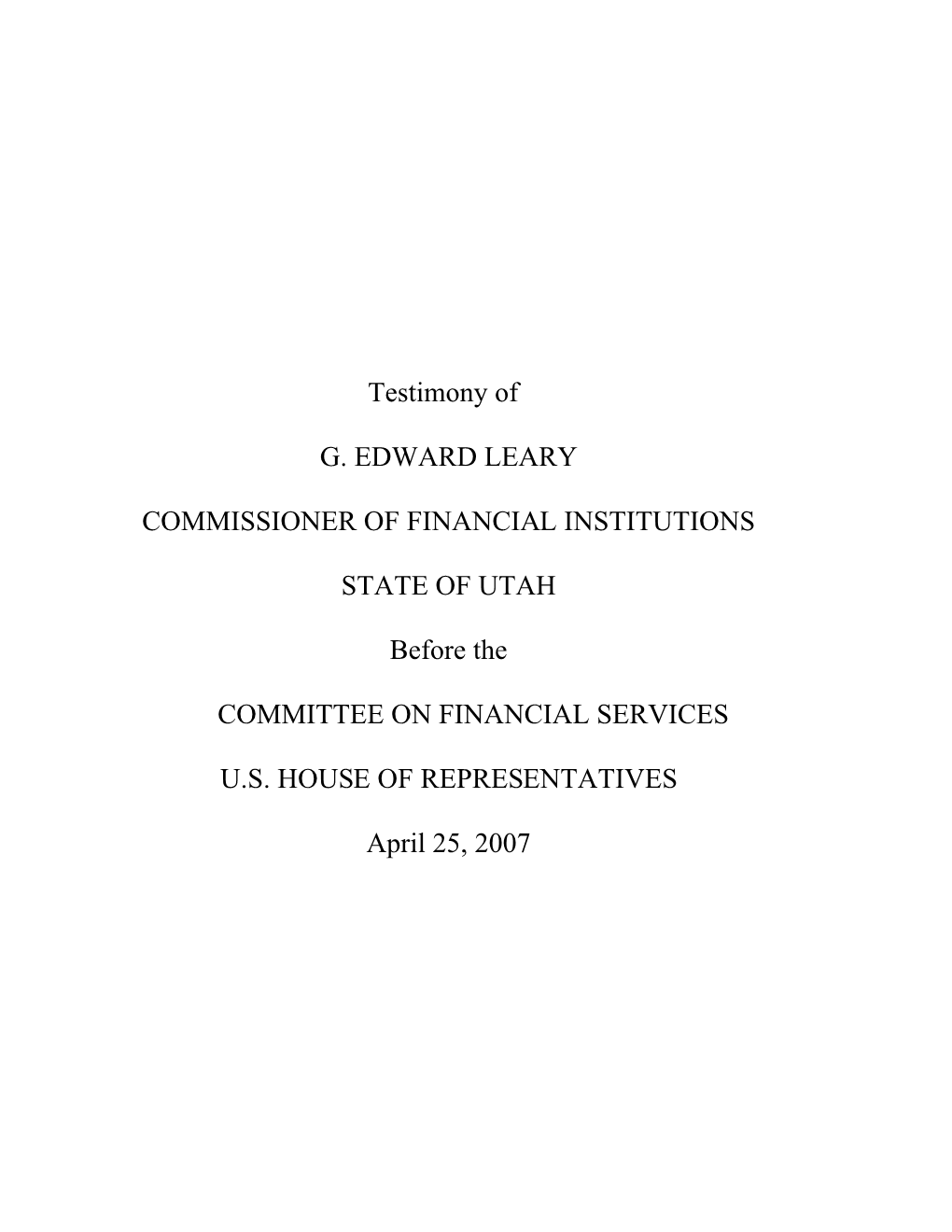 Testimony of G. EDWARD LEARY COMMISSIONER of FINANCIAL