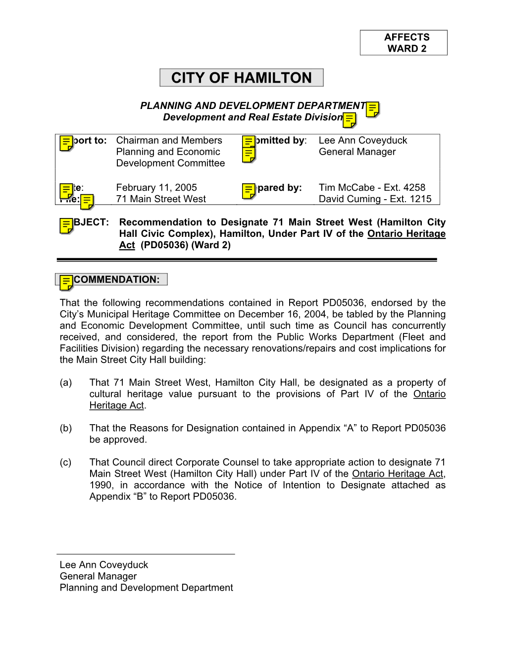 Recommendation to Designate 71 Main Street West (Hamilton City Hall Civic Complex), Hamilton, Under Part IV of the Ontario Heritage Act (PD05036) (Ward 2)