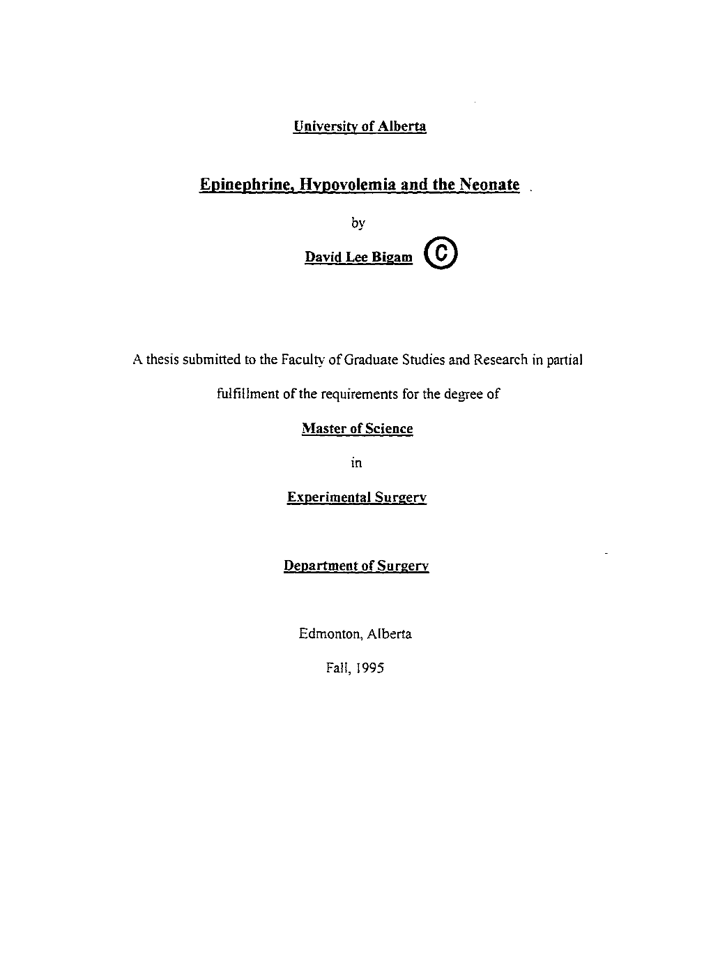 Epiaephrine, Hypovolemia and the Neonate