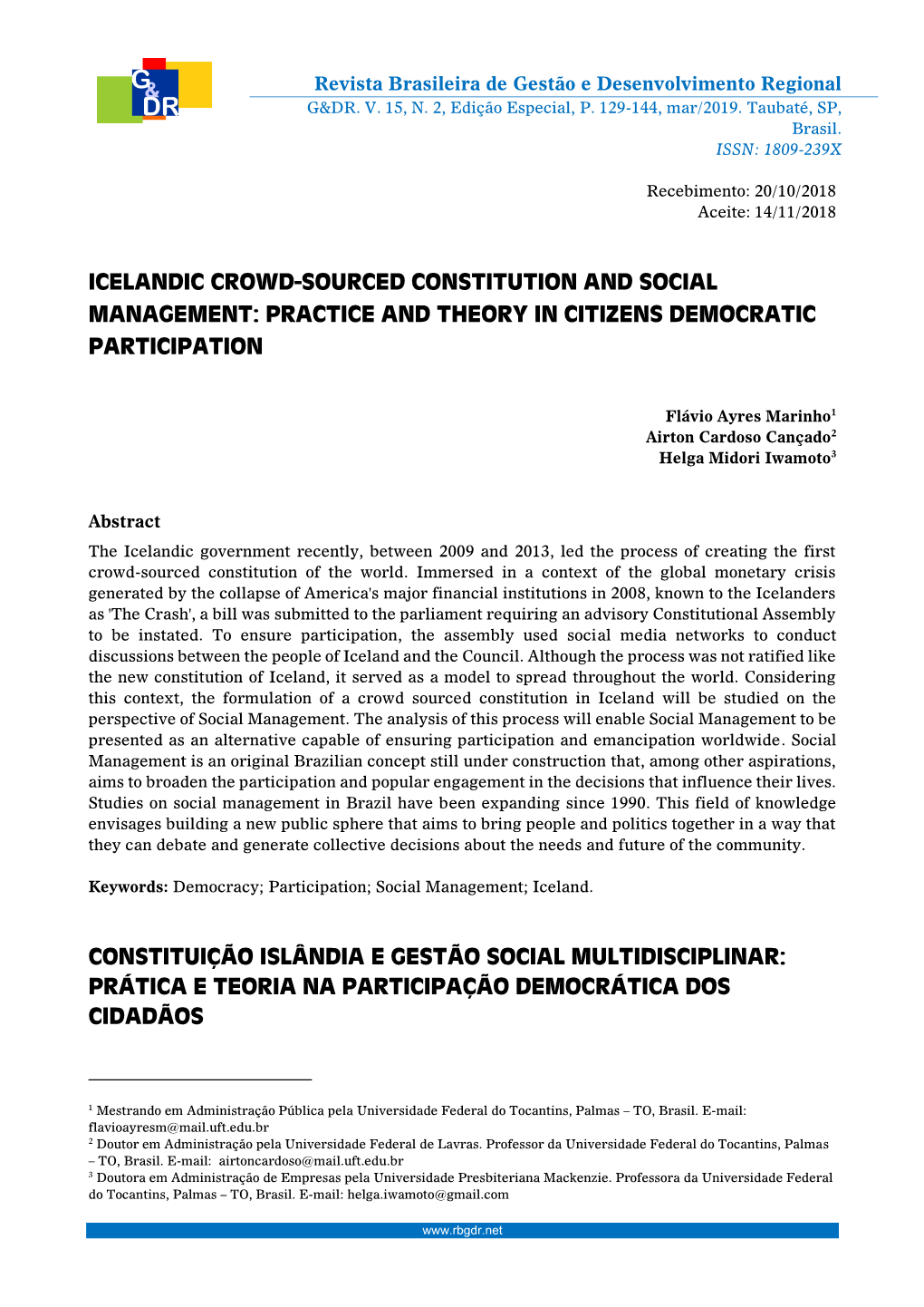 Icelandic Crowd-Sourced Constitution and Social Management: Practice and Theory in Citizens Democratic Participation Constituiç