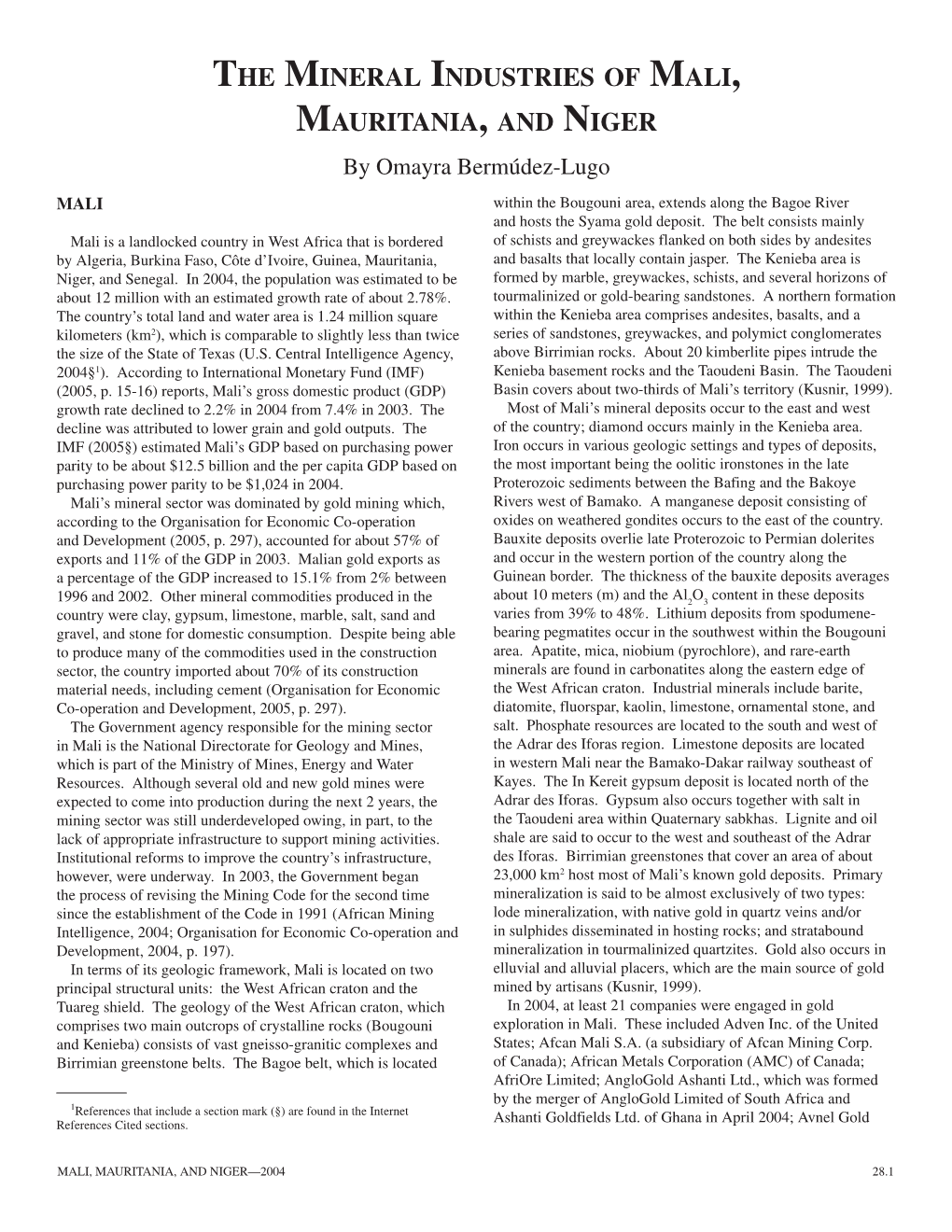 The Mineral Industries of Mali, Mauritania, and Niger in 2004