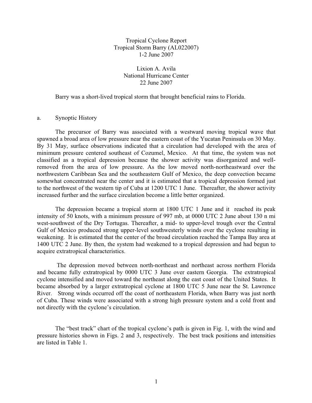 Tropical Cyclone Report Tropical Storm Barry (AL022007) 1-2 June 2007