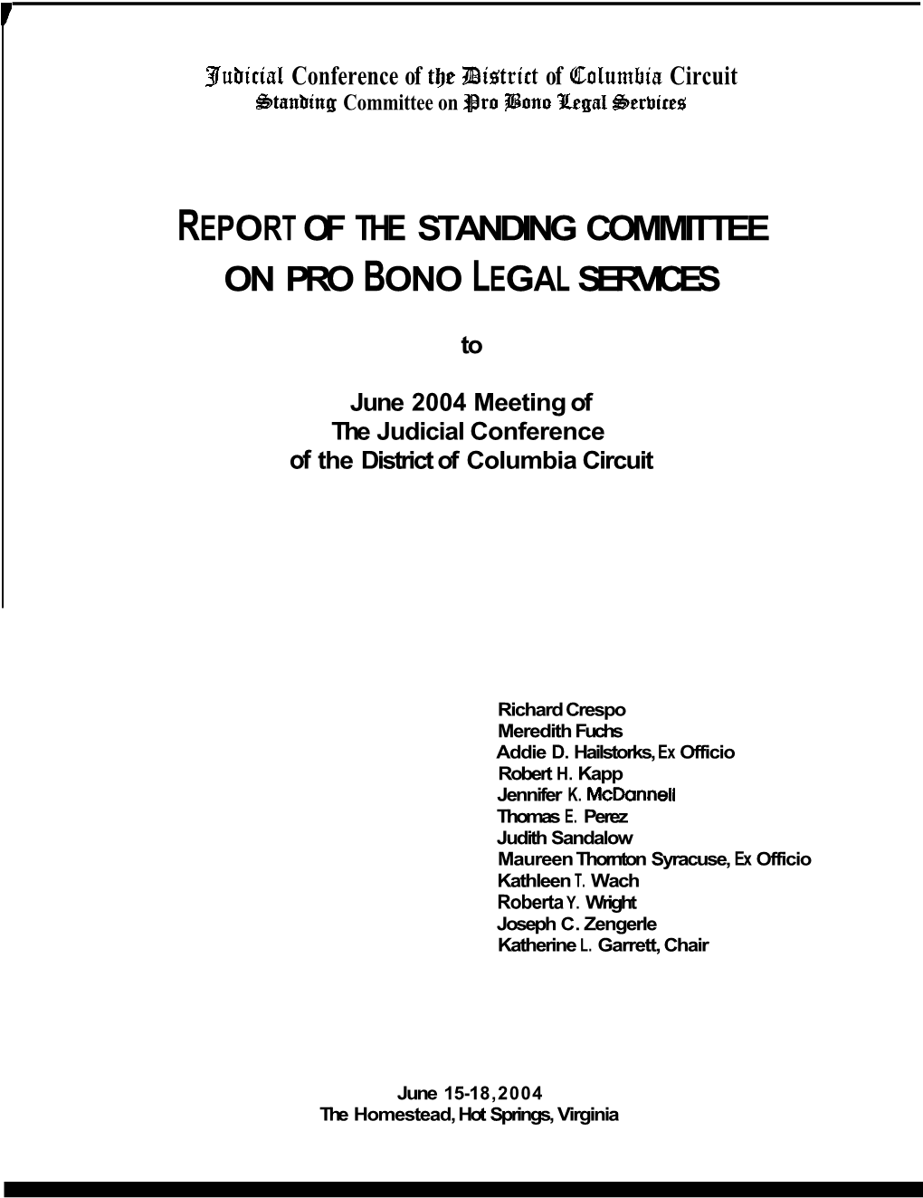 Report of the Standing Committee on Pro Bono Legal Services