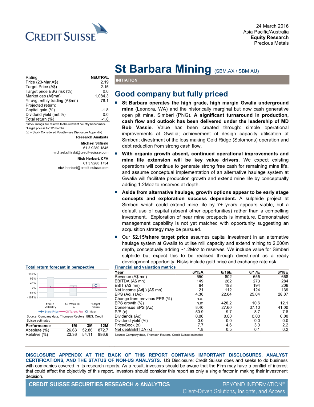 St Barbara Mining (SBM.AX) – Good Company but Fully Priced