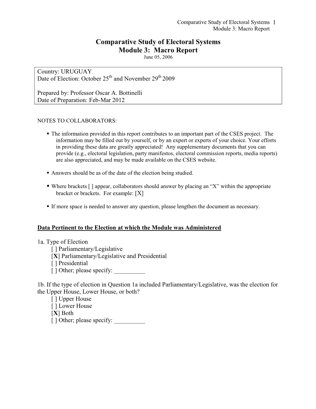 Macro Report Comparative Study of Electoral Systems Module 3: Macro Report June 05, 2006