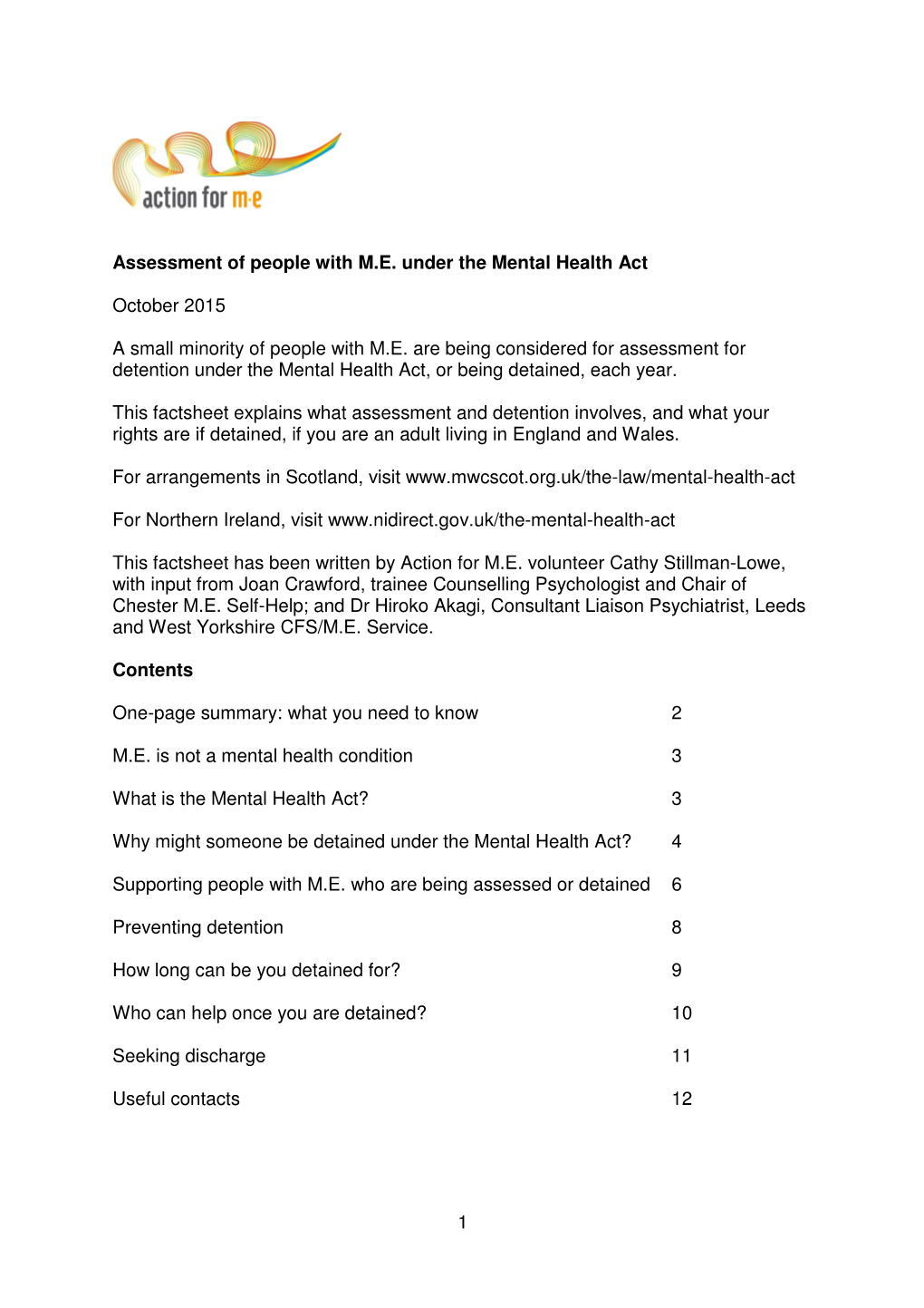 Assessment of People with ME Under the Mental Health