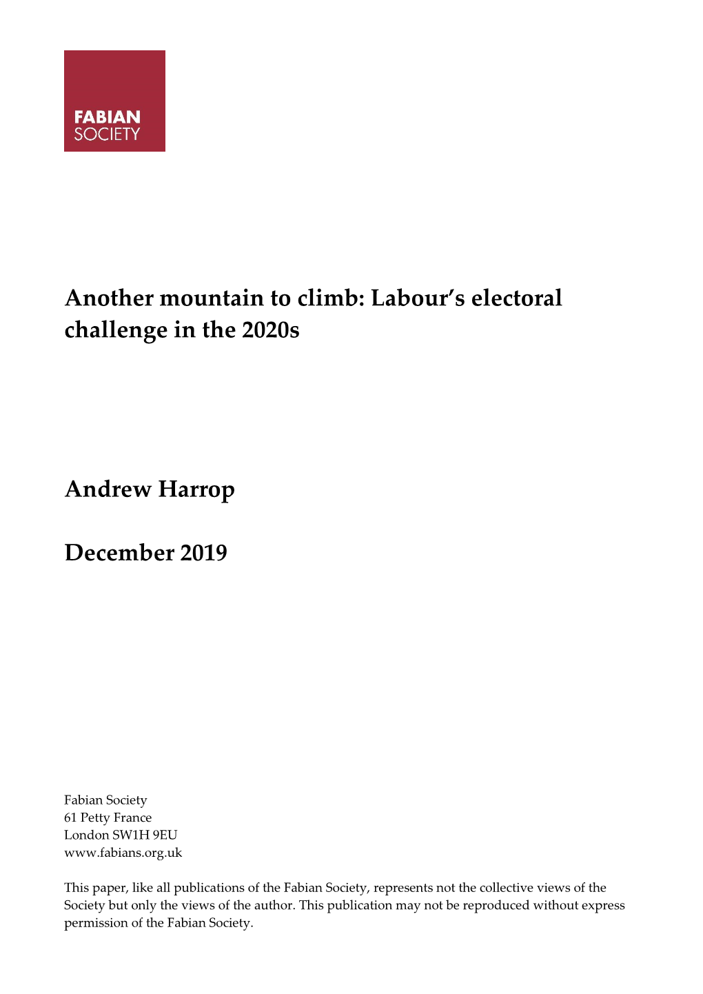 Another Mountain to Climb: Labour's Electoral Challenge in the 2020S