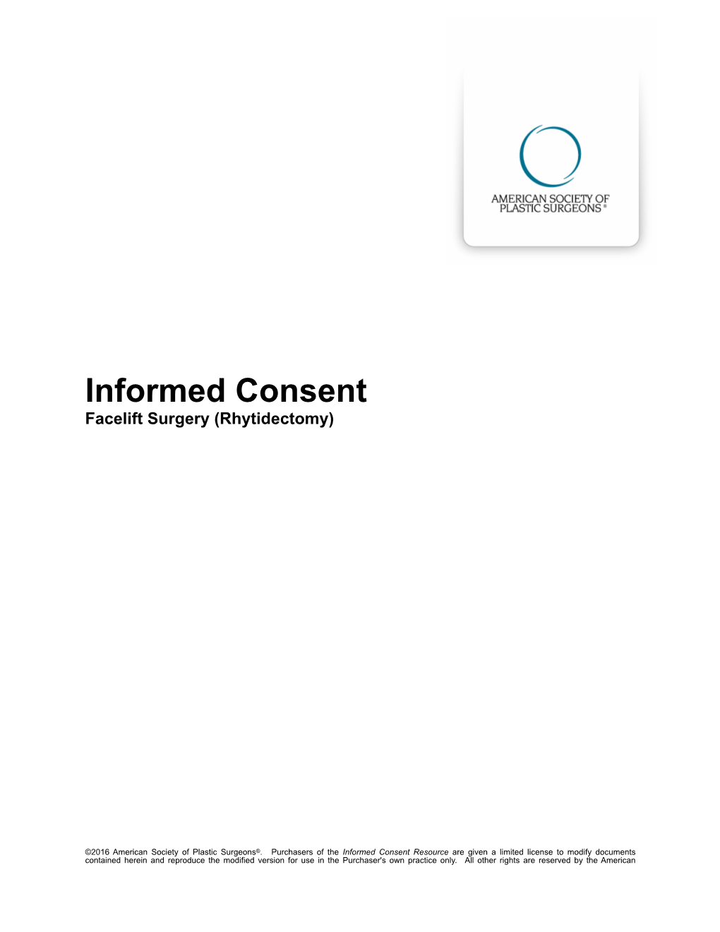 Informed Consent Facelift Surgery (Rhytidectomy)