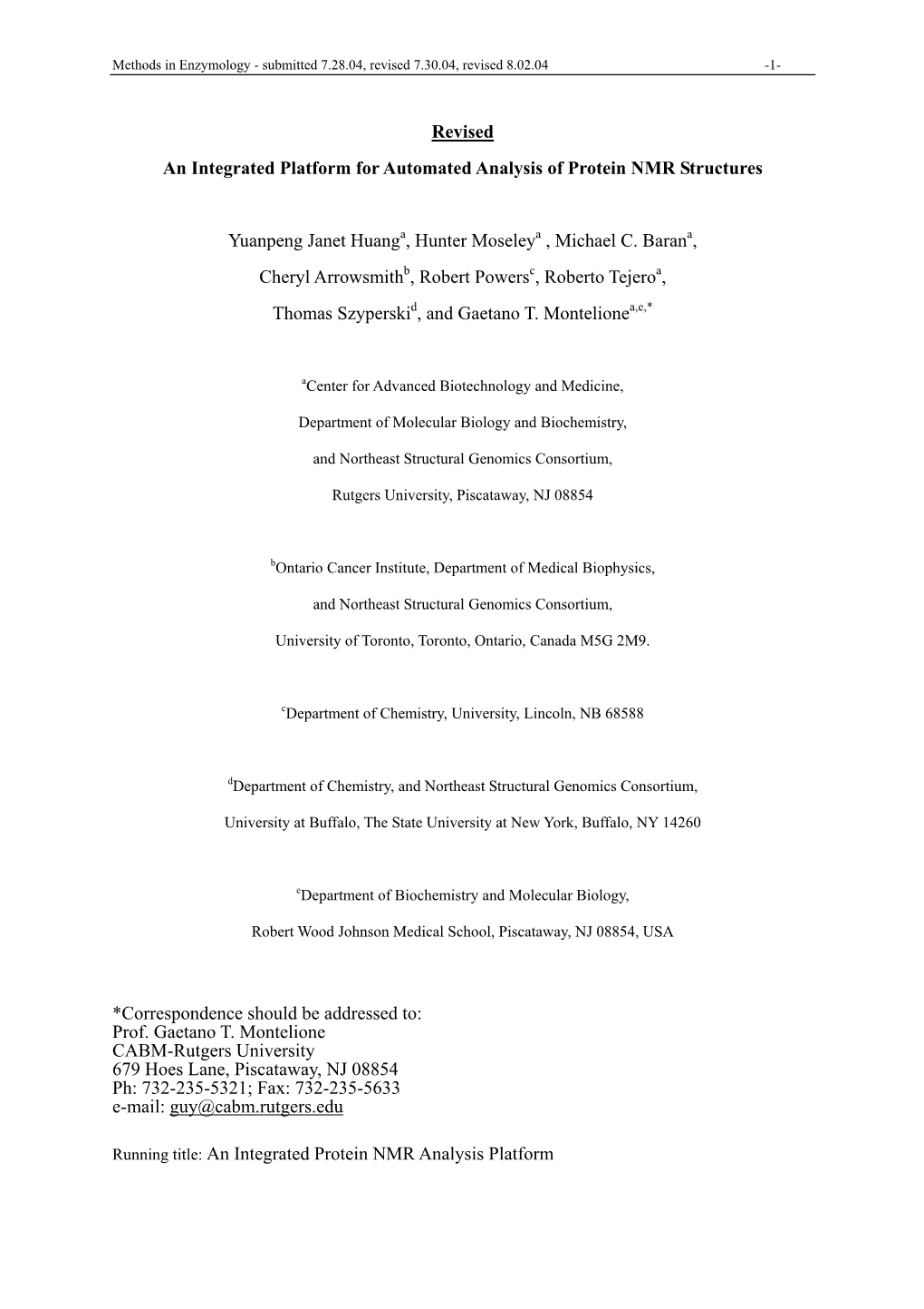 An Integrated Platform for Automated Analysis of Protein NMR Structures