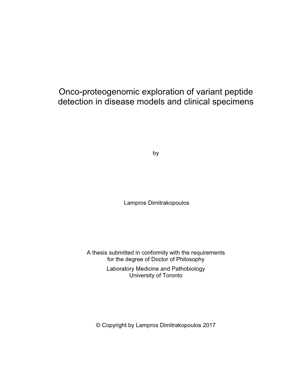 Onco-Proteogenomic Exploration of Variant Peptide Detection in Disease Models and Clinical Specimens