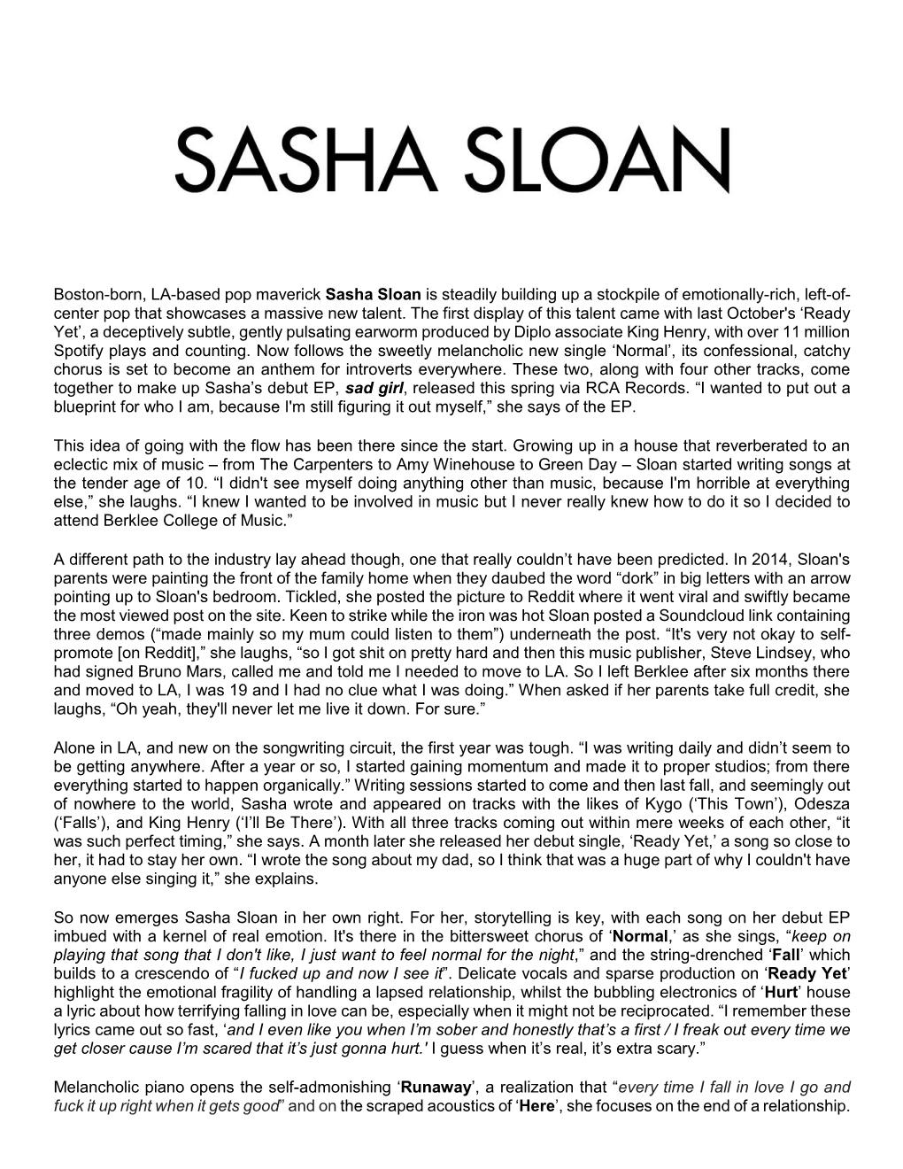 Boston-Born, LA-Based Pop Maverick Sasha Sloan Is Steadily Building up a Stockpile of Emotionally-Rich, Left-Of- Center Pop That Showcases a Massive New Talent