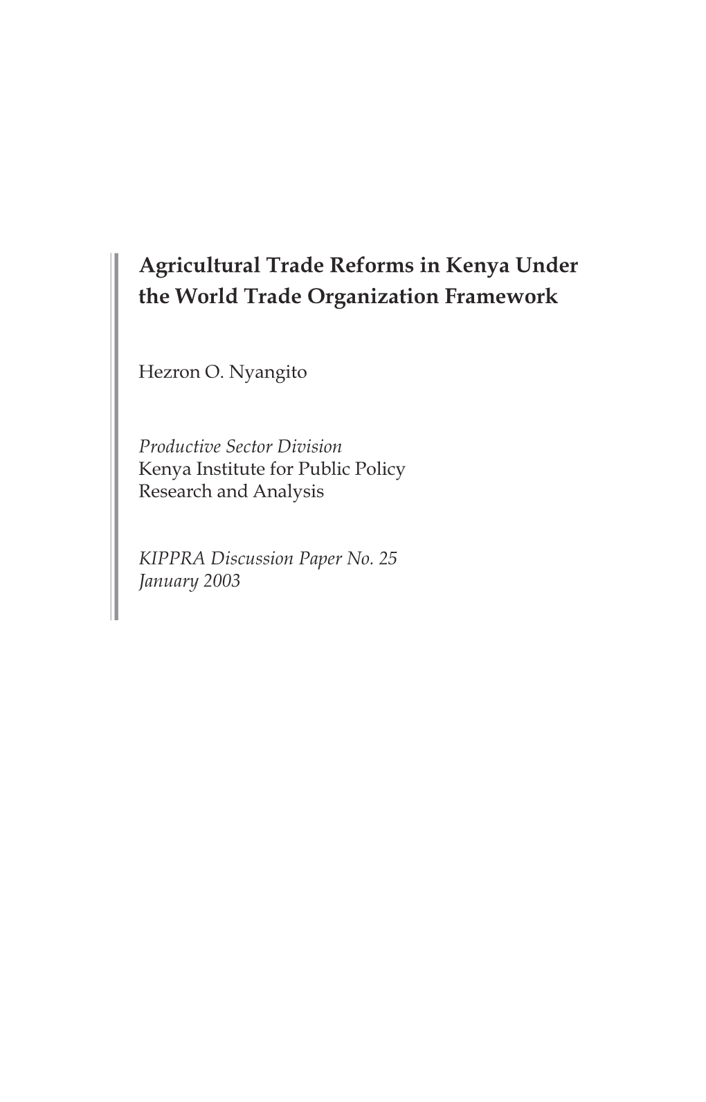 Agricultural Trade Reforms in Kenya Under the World Trade Organization Framework