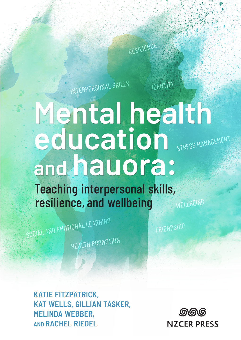 Mental Health Hauora: Education And