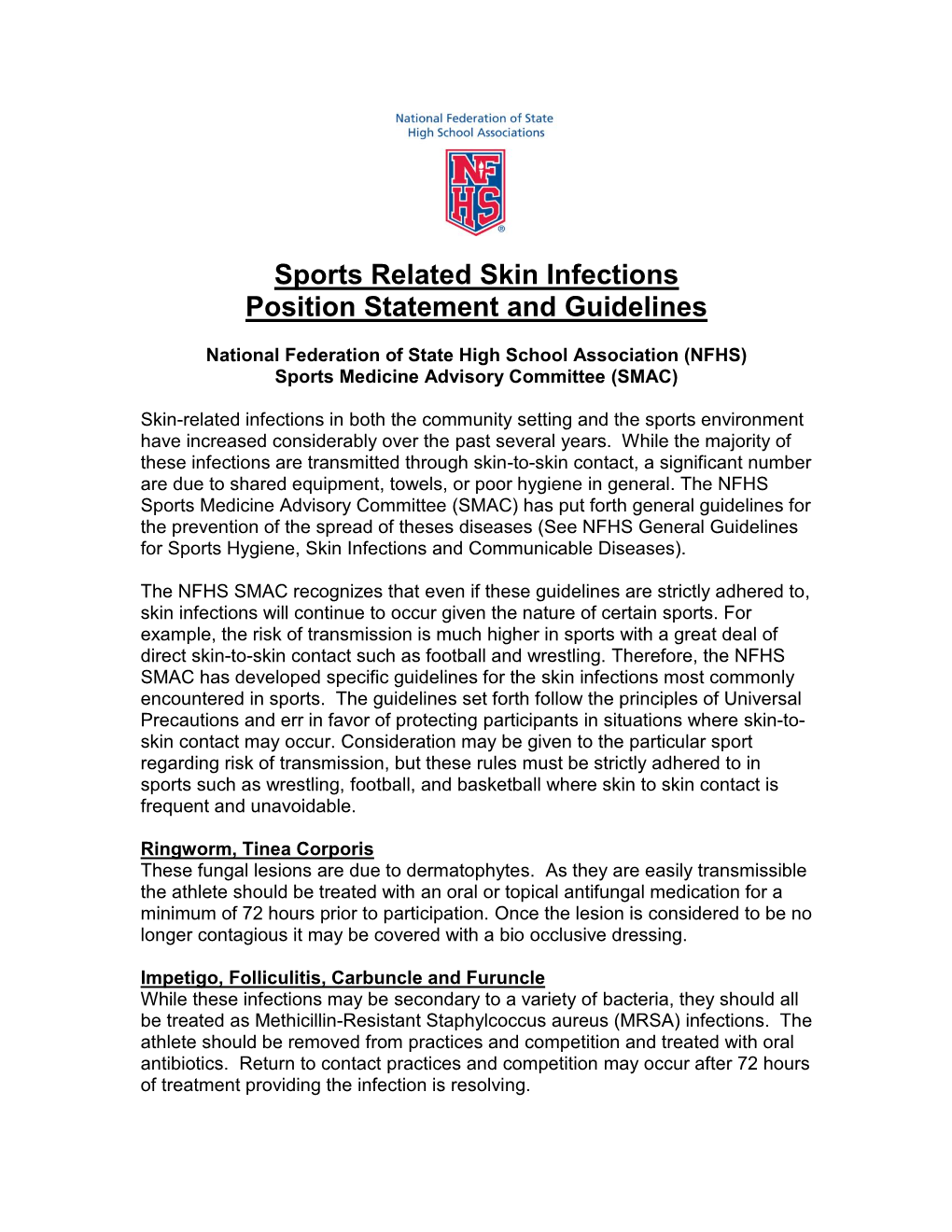 Sports Related Skin Infections Position Statement and Guidelines