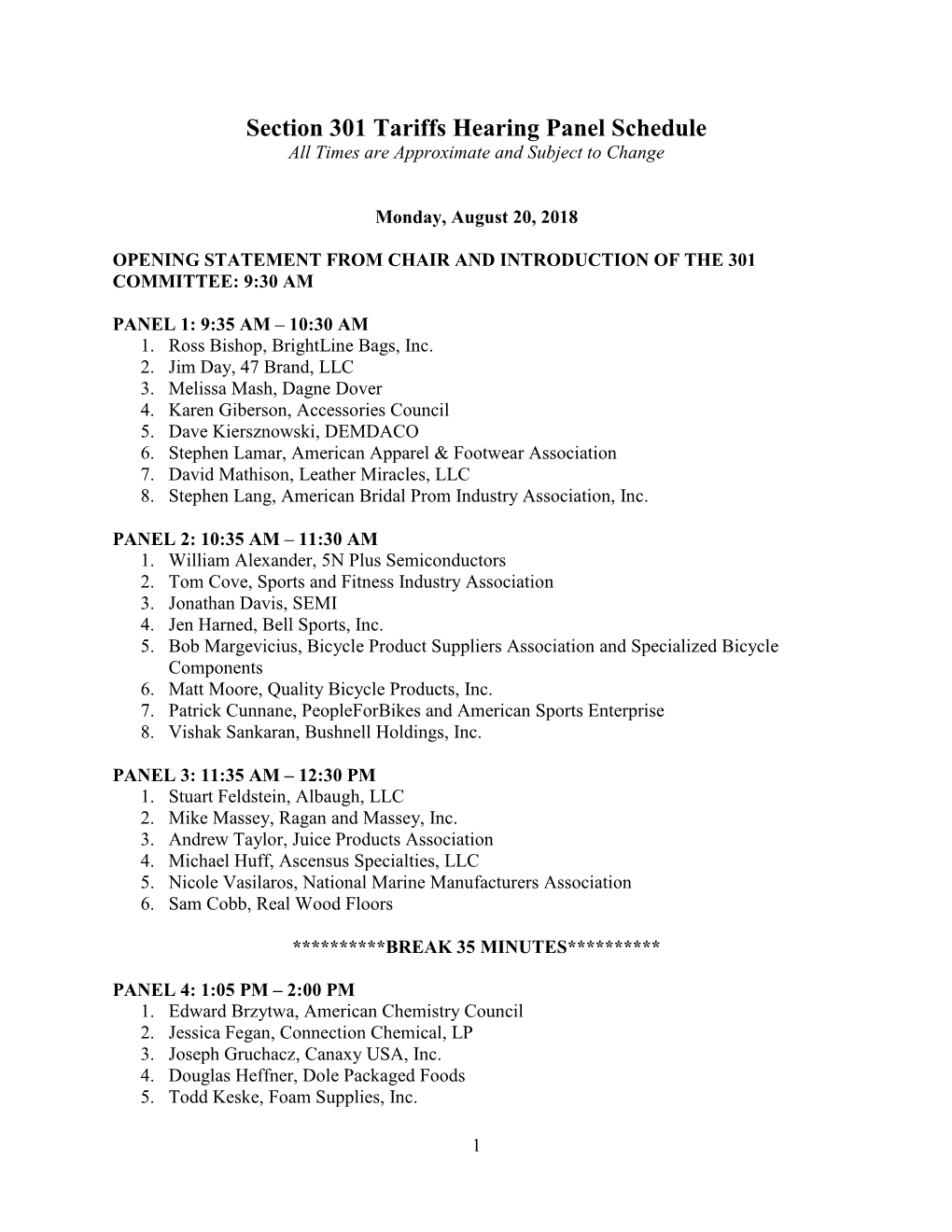 Section 301 Tariffs Hearing Panel Schedule All Times Are Approximate and Subject to Change