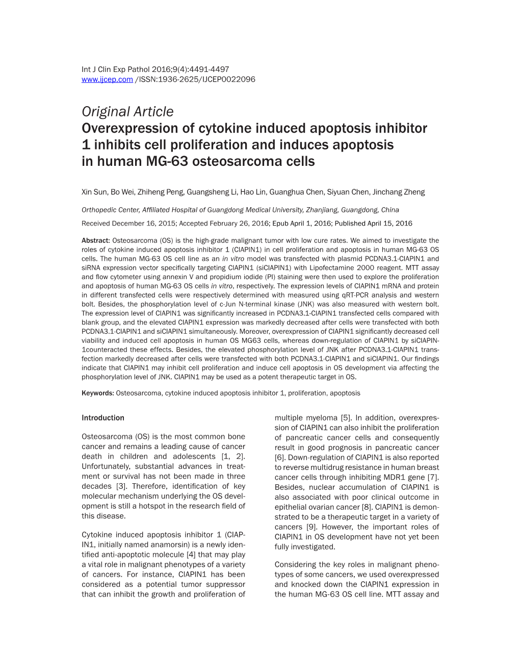 Original Article Overexpression of Cytokine Induced Apoptosis Inhibitor 1 Inhibits Cell Proliferation and Induces Apoptosis in Human MG-63 Osteosarcoma Cells