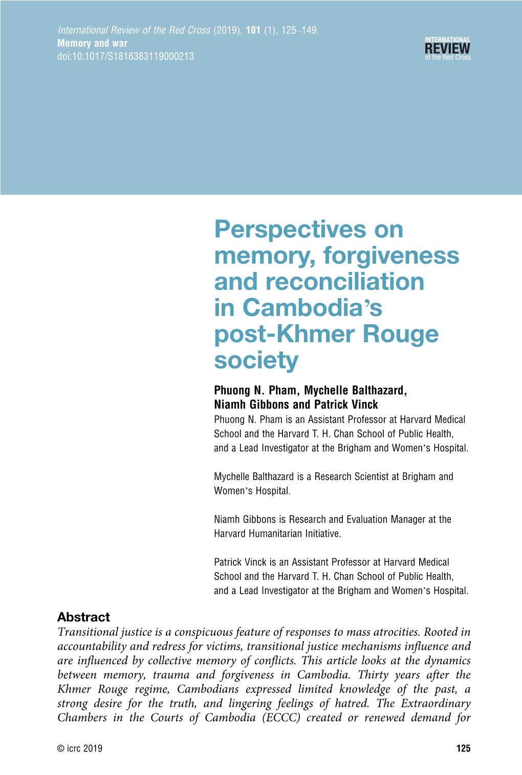 Perspectives on Memory, Forgiveness and Reconciliation in Cambodia's Post-Khmer Rouge Society