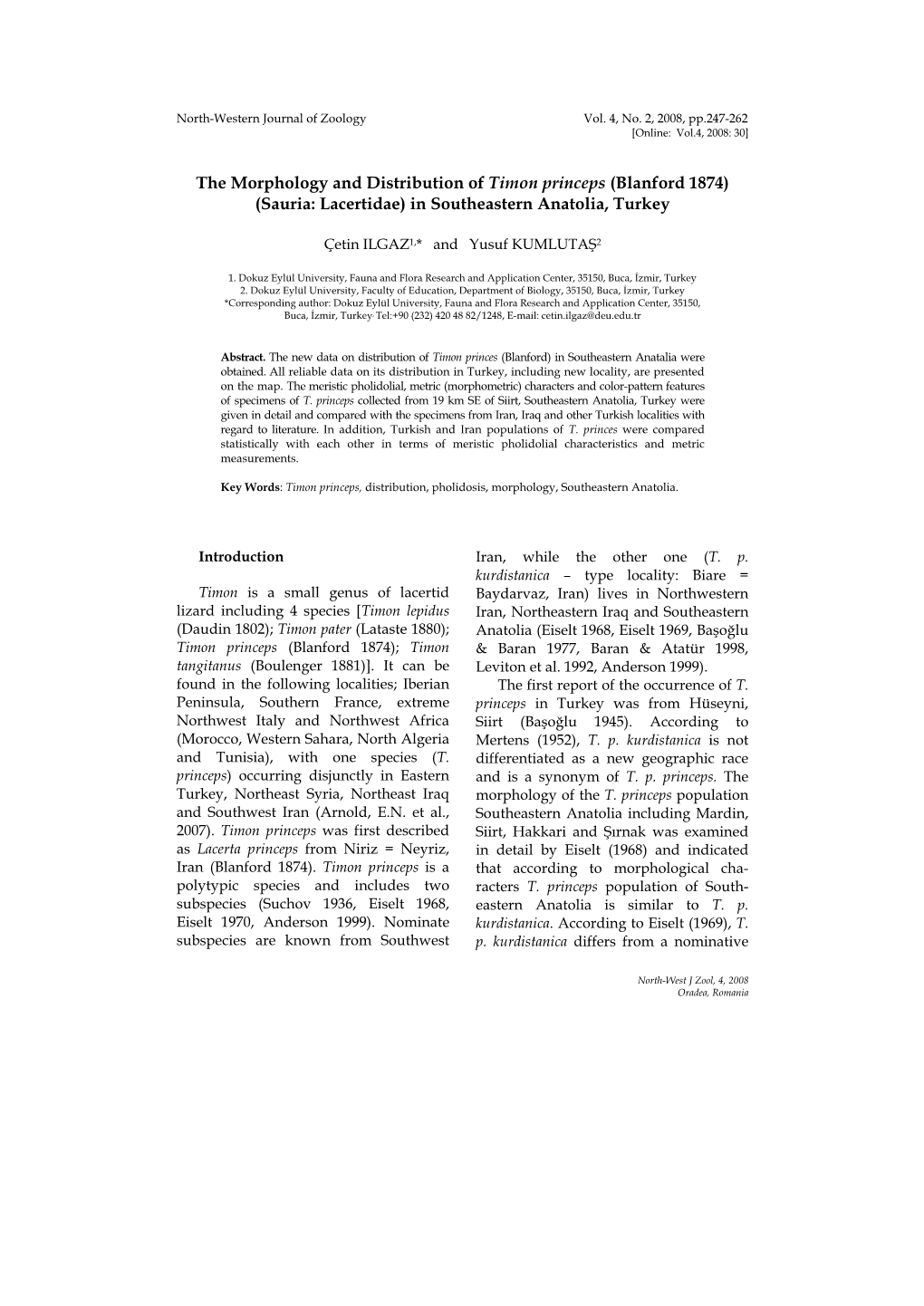 The Morphology and Distribution of Timon Princeps (Blanford 1874) (Sauria: Lacertidae) in Southeastern Anatolia, Turkey